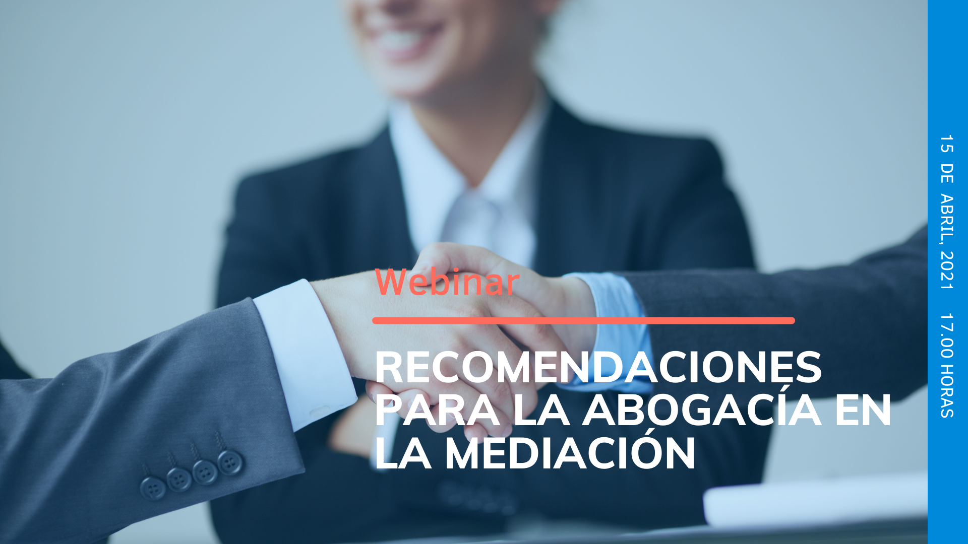 Webinar Recomendaciones para la Abogacía en la Mediación