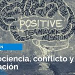 Curso Neurociencia, conflicto y mediación